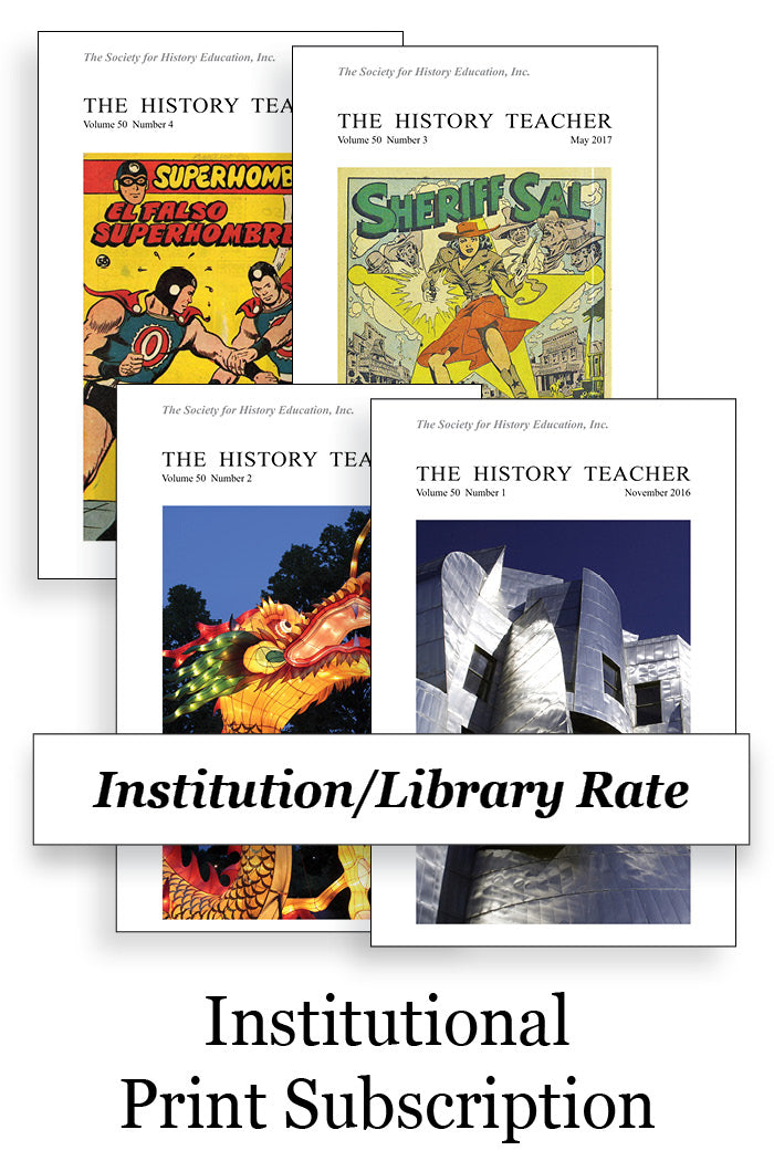 Institutional Subscription to The History Teacher