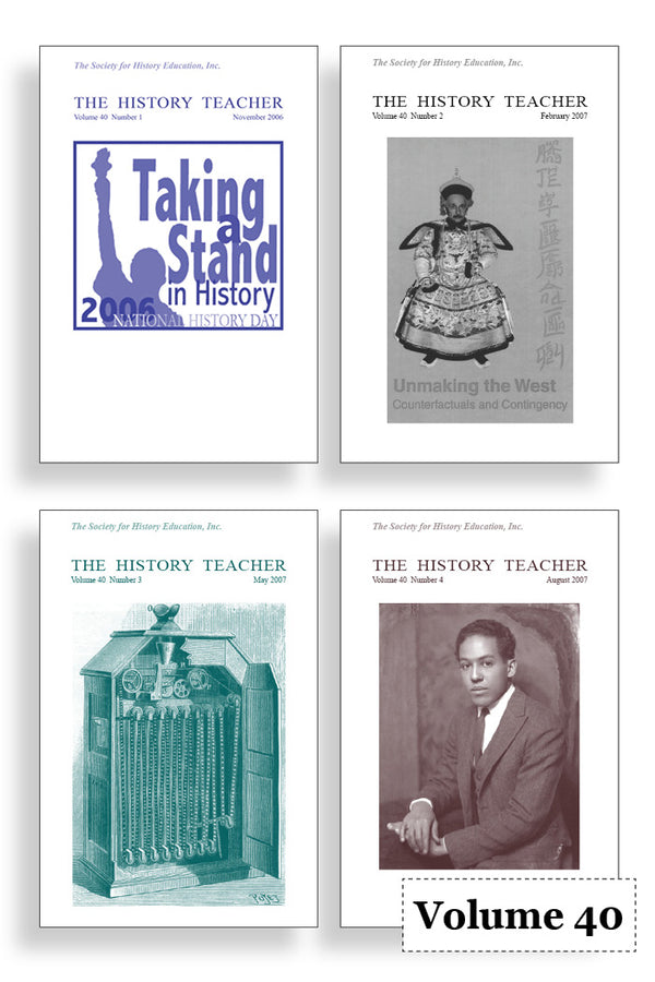 Volume 40 - Full Volume (4 Issues) – The History Teacher