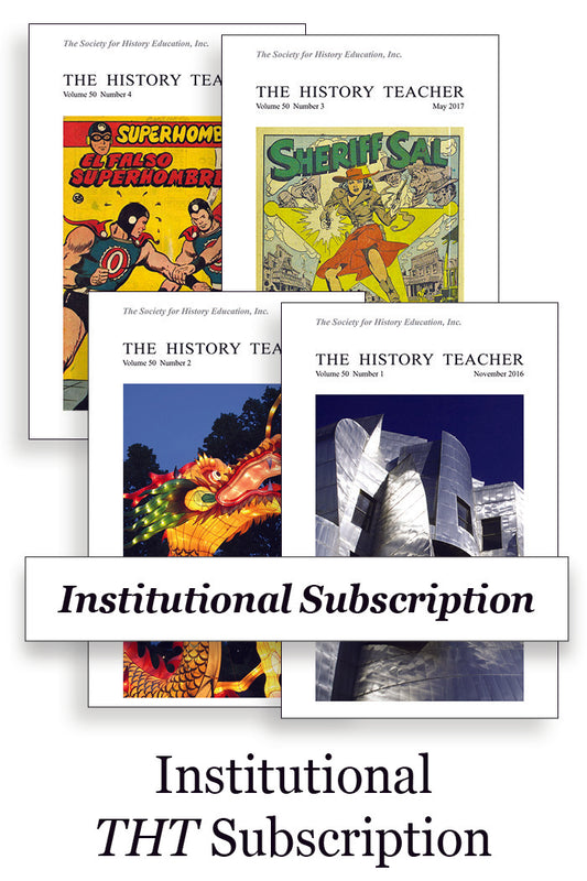 Institutional Subscription to The History Teacher